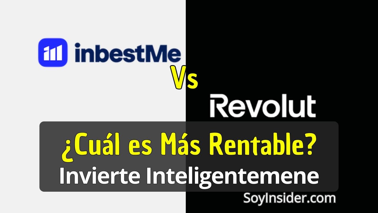 Logo de Inbestme vs revolut con la frase que dice: ¿cuál es más rentable? invierte inteligentemente