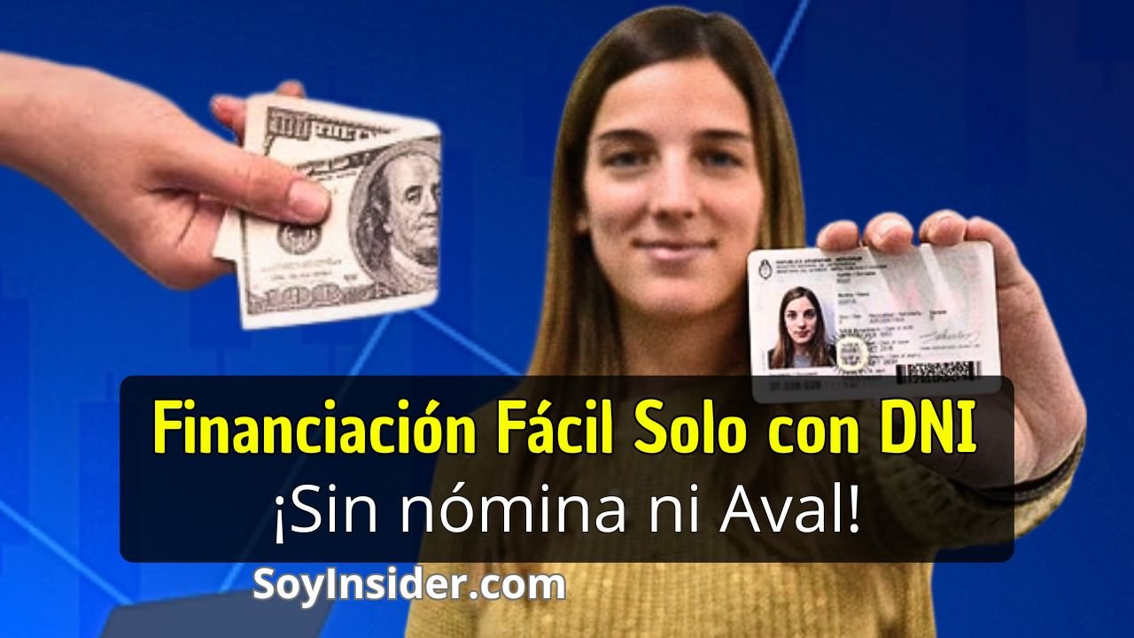 Mejores Entidades de Préstamos sin Nómina ni Aval solo DNI ¿Es Posible Obtener un Préstamo Solo con tu DNI. En la imagen una mujer joven mostrando su DNI y a un lado una mano entregando dólares o financiamiento. y está acompañado por el logotipo de "SoyInsider.com" en la parte inferior.