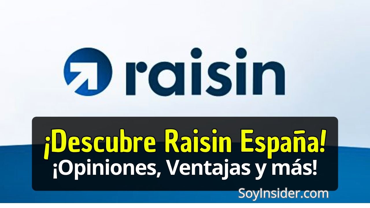 Raisin España. en la imagen el logo de Raisin, con la frase debajo que dice: ¡descubre Raisin España! opiniones, ventajas y más