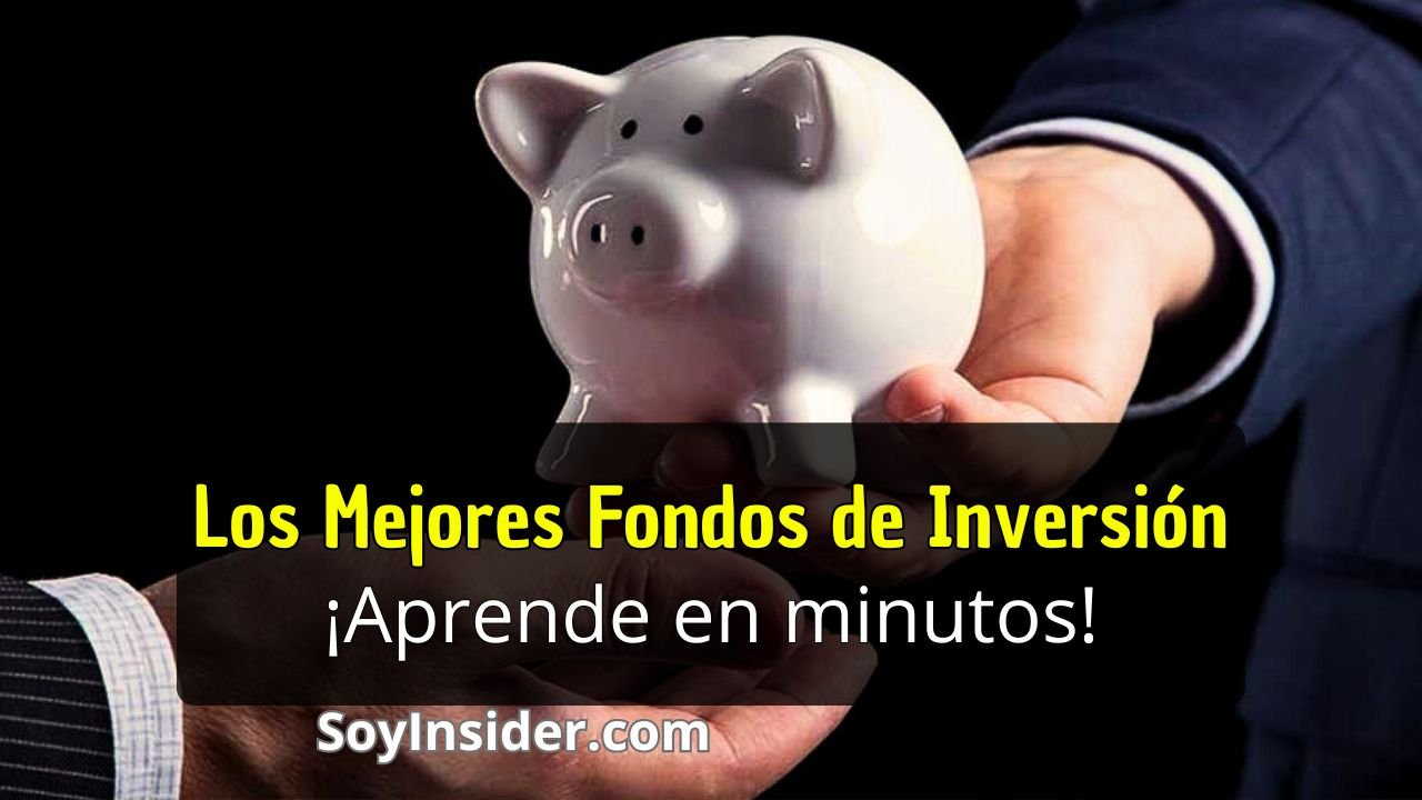 Top 5 Mejores Fondos de Inversión Rentables Lo que todo principiante debe conocer. en la imagen, un ejecutivo entregando una alcancía en forma de cerdo a otro, enseñando a ahorrar en fondos de inversión. En la esquina inferior derecha se encuentra el sitio web: "SoyInsider.com".