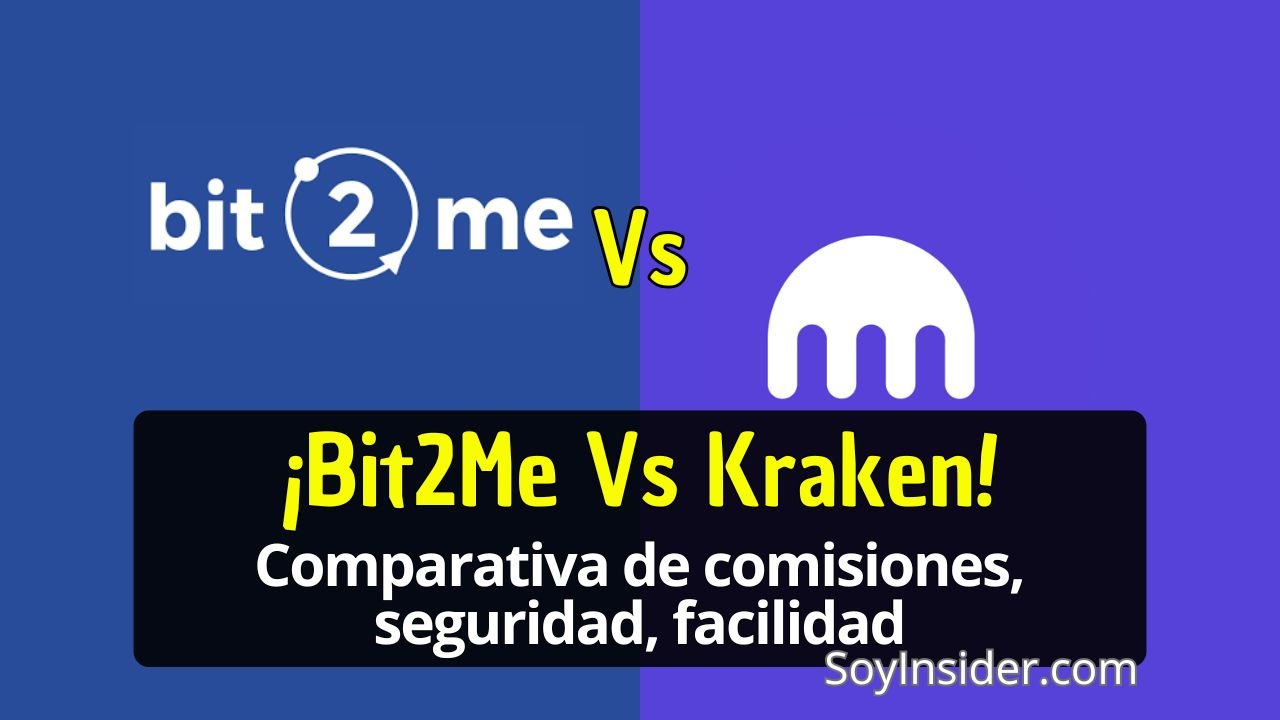 La imagen muestra una comparativa entre las plataformas Bit2Me vs Kraken, con sus logotipos en un fondo azul y púrpura, respectivamente. abajo se lee: "¡Bit2Me Vs Kraken! Comparativa de comisiones, seguridad, facilidad